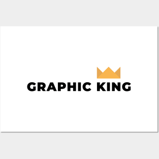 Graphic king Posters and Art